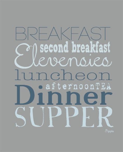 Second Breakfast Quote Art Print