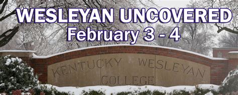 Kentucky Wesleyan Uncovered – Kentucky Wesleyan College