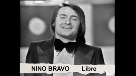 Nino Bravo Libre Video Karaoke Voz Y Letras Youtube