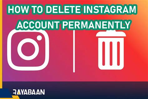 How To Delete Instagram Account Permanently Rayabaan