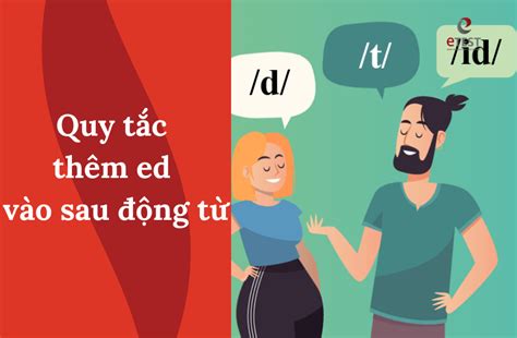 [bật Mí] Quy Tắc And Cách Phát âm Ed Chuẩn Dễ Nhớ Nhất