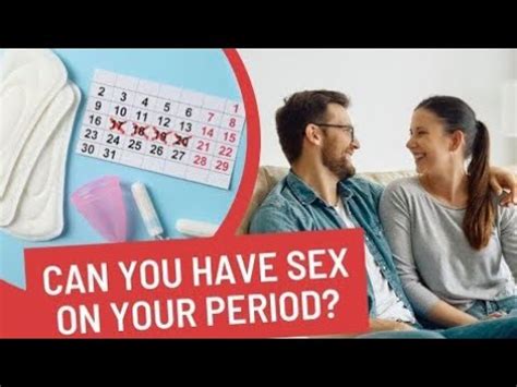 Intercourse During Periods Safe Or Not If Not Why Is Period Sex