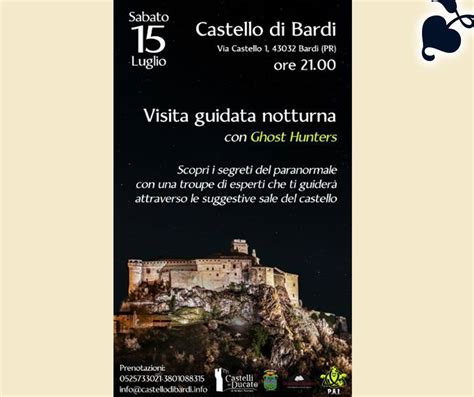 CASTELLO DI BARDI Visita Guidata Storica Notturna Con Ghost Hunters