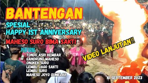 Bantengan Spesial Anniversary ‼️maheso Suro Bima Sakti‼️ Youtube