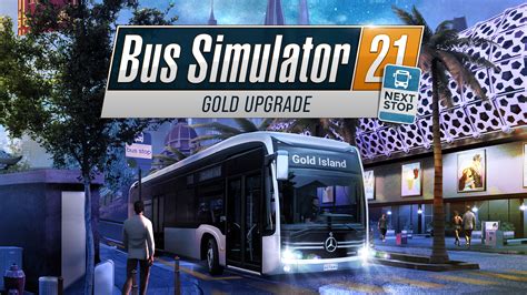 Bus Simulator Next Stop Gold Upgrade Epic Games Store