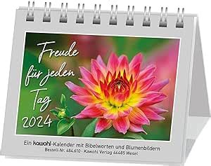 Freude F R Jeden Tag Aufstellkalender Mit Blumenbildern Und