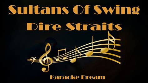 Dire Straits Sultans Of Swing Karaoke YouTube