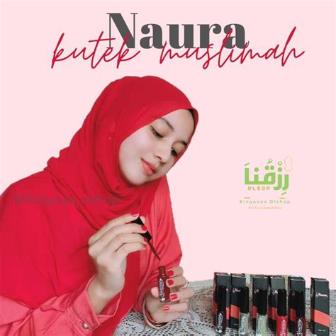 Jual KUTEK HENNA AWET NAURAA Naura Tuffah Kutek Muslimah 5ml Shopee