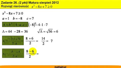 Matura z matematyki sierpień 2012 zad 26 Nierówność kwadratowa