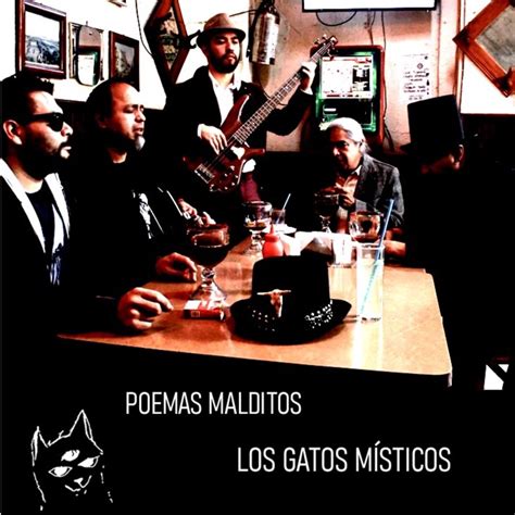 Poemas Malditos Los Gatos M Sticos Song Lyrics Music Videos Concerts