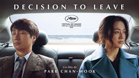 Bande Annonce Du Film Sud Coréen Decision To Leave 2022