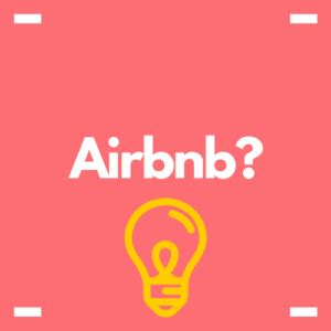 What Is Airbnb And How Does Airbnb Work Passive Airbnb