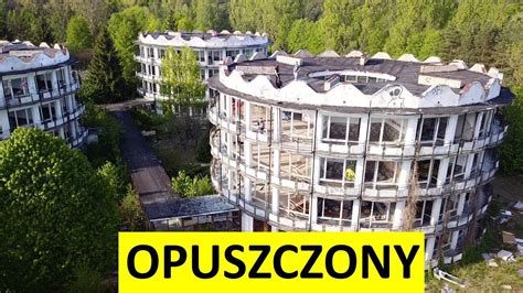 Opuszczony O Rodek Wypoczynkowy Lucie Urbex Youtube