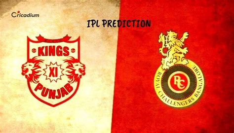 IPL 2019 Match 28 KXIP Vs RCB Match Prediction