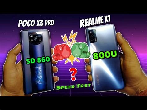 POCO X3 Pro Vs Realme X7 Speed Test SD 860 Vs Dimensity 800U POCO