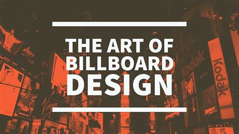 The Art of Billboard Design and 7 Tips for More Effective Billboards ...