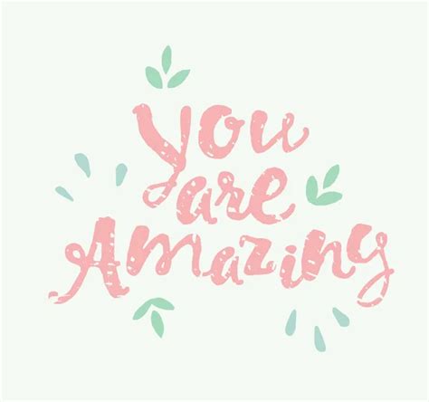 You Are Amazing Hand Drawn Quote — Stock Vector © Teploleta 73364241