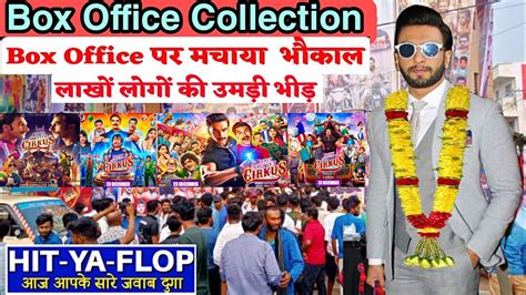 CIRKUS BOX OFFICE COLLECTION DAY 6 ROHIT SHETTY RANVEER SINGH