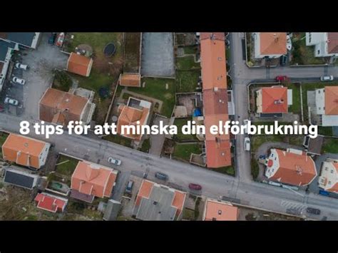 Tips F R Att Minska Din Elf Rbrukning Youtube