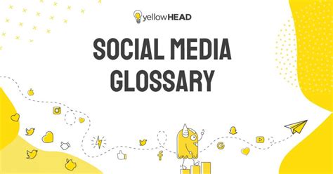 Social Media Terms A Comprehensive Marketing Glossary