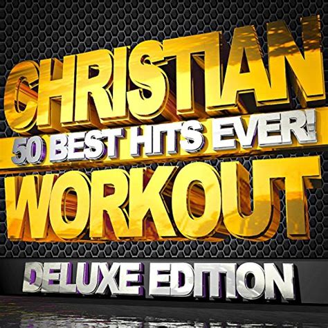 Amazon Music Christian Workout Hits GroupのChristian Workout 50