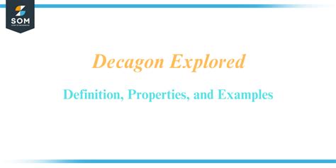 Decagon Explored Definition Properties And Examples