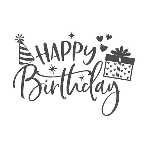 Happy Birthday Inspirational Inscription Vector Quotes