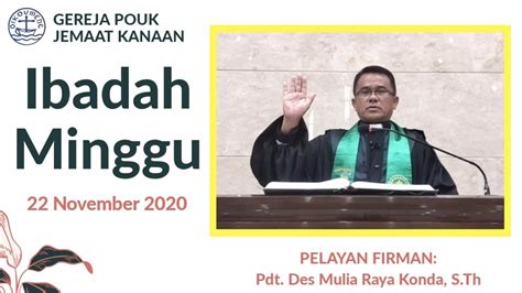 IBADAH MINGGU Online Gereja POUK Jemaat Kanaan 22 November 2020