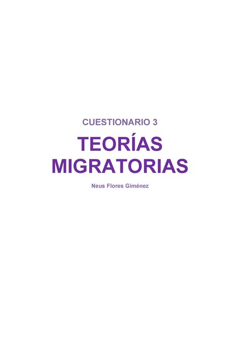 Qüestionari 3 Teories Migratòries Cuestionario 3 TeorÍas Migratorias