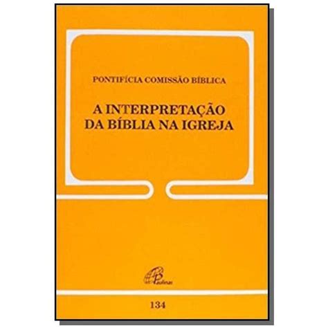 A Interpretacao Da Biblia Na Igreja Casas Bahia