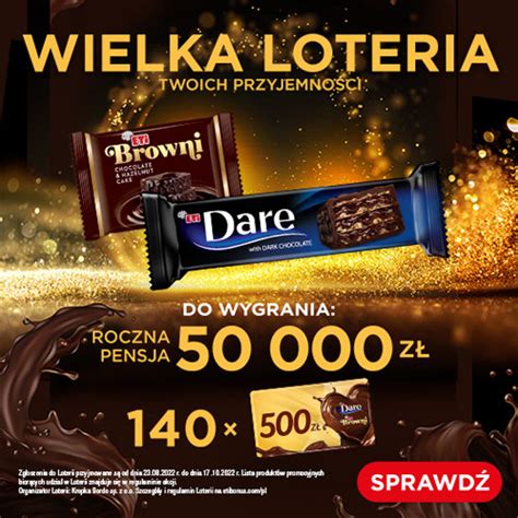 Wielka Loteria Twoich Przyjemno Ci Eti Dare I Browni Zgarniajto Pl