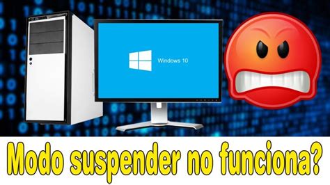 Suspende tu PC sin problemas Descubre cómo evitar que se encienda