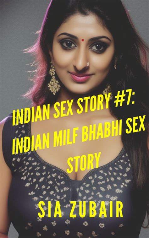 Indian Lust Stories 7 Indian Sex Story 7 Indian Milf Bhabhi Sex