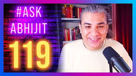 The AskAbhijit Show AskAbhijit 119 History Geopolitics Current