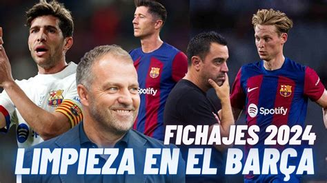 ÚLTIMA HORA BARÇA FLICK AL BARÇA HABRÁ LIMPIEZA FICHAJES 2024