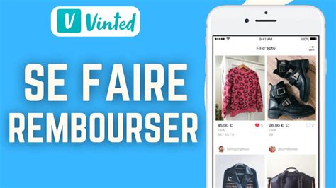 Comment Se Faire Rembourser Sur Vinted Facile Youtube