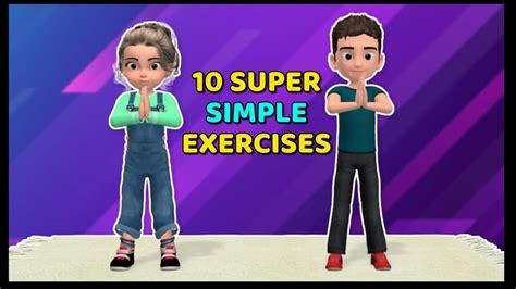 10 SUPER SIMPLE CHILDREN'S EXERCISES AT HOME - YouTube