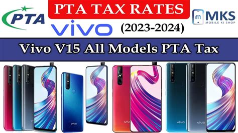 Vivo V All Models Pta Tax In Pakistan January Mks