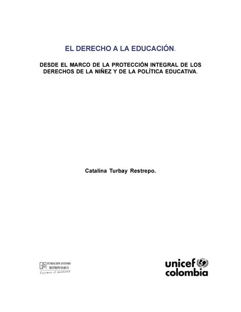 El derecho a la educación EL DERECHO A LA EDUCACIN DESDE EL MARCO