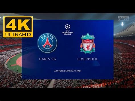 Fifa Psg Vs Liverpool Uefa Champions League Final Youtube