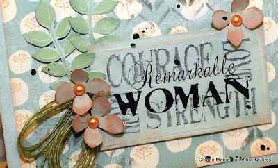 crafty goodies: Remarkable Woman ~ A card with Quick Quotes!