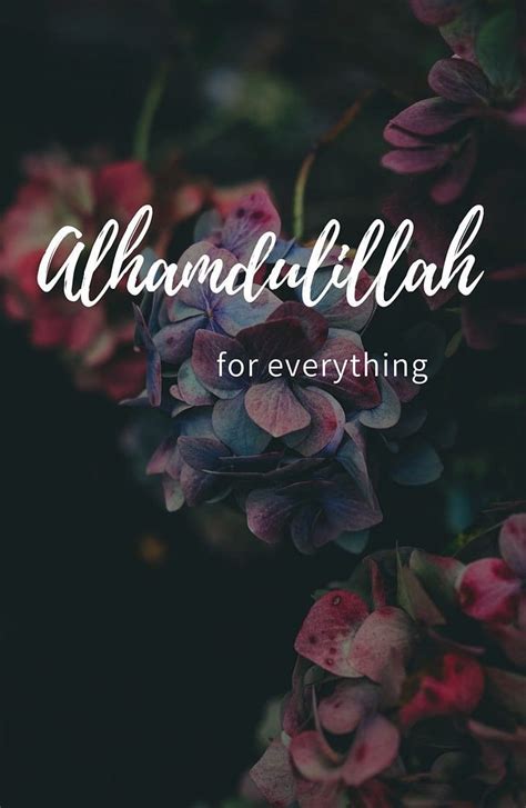 Alhamdulillah For Everything Islamic Phone Hd Phone Wallpaper Pxfuel