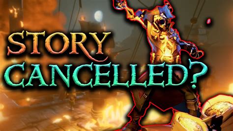 Was Captain Flameheart S Story Cancelled Sea Of Thieves Youtube