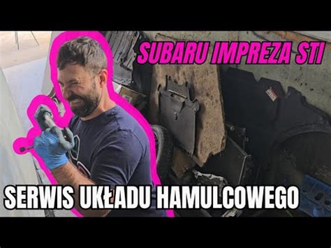 221 Coobcio Basia Subaru Impreza STI Serwis układu hamulcowego