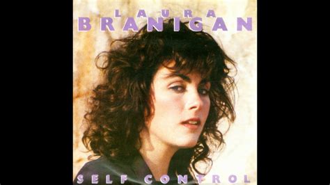 Laura Branigan Self Control 1984 Single Remix Hq Youtube