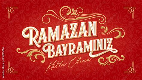 Ramazan Bayraminiz Kutlu Olsun Translation Feast Of Breaking The Fast