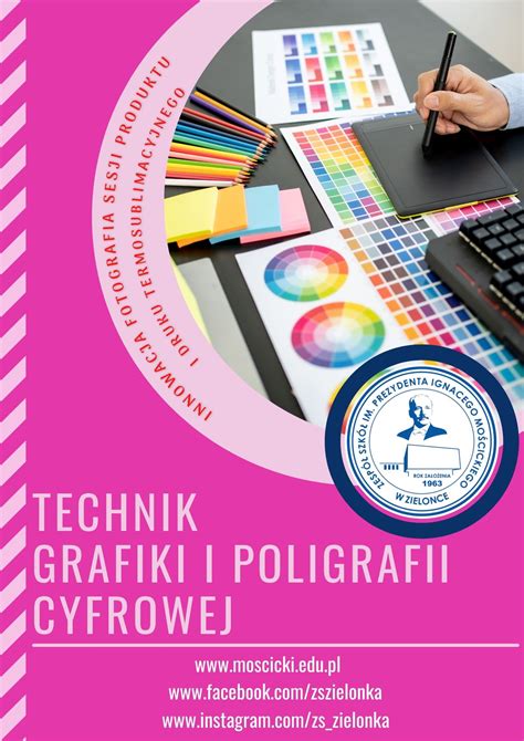 Technik Grafiki I Poligrafii Cyfrowej Zespół Szkół Im Prezydenta