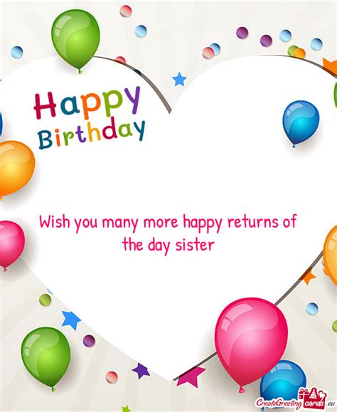 Wish You Many More Happy Returns Of The Day Sister Free Cards