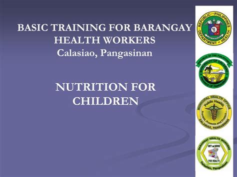 PPT - BASIC TRAINING FOR BARANGAY HEALTH WORKERS Calasiao, Pangasinan PowerPoint Presentation ...