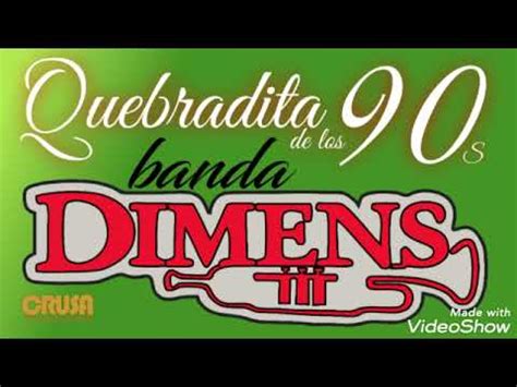 Quebradita De Los S Banda Dimens Dimens Band Youtube